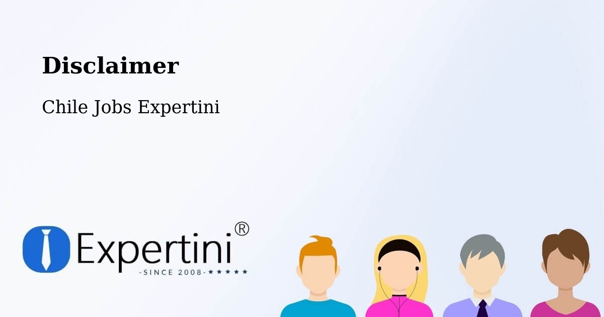 Disclaimer – Placilla - Chile Jobs Expertini