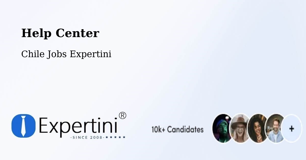 Help Center – Placilla - Chile Jobs Expertini